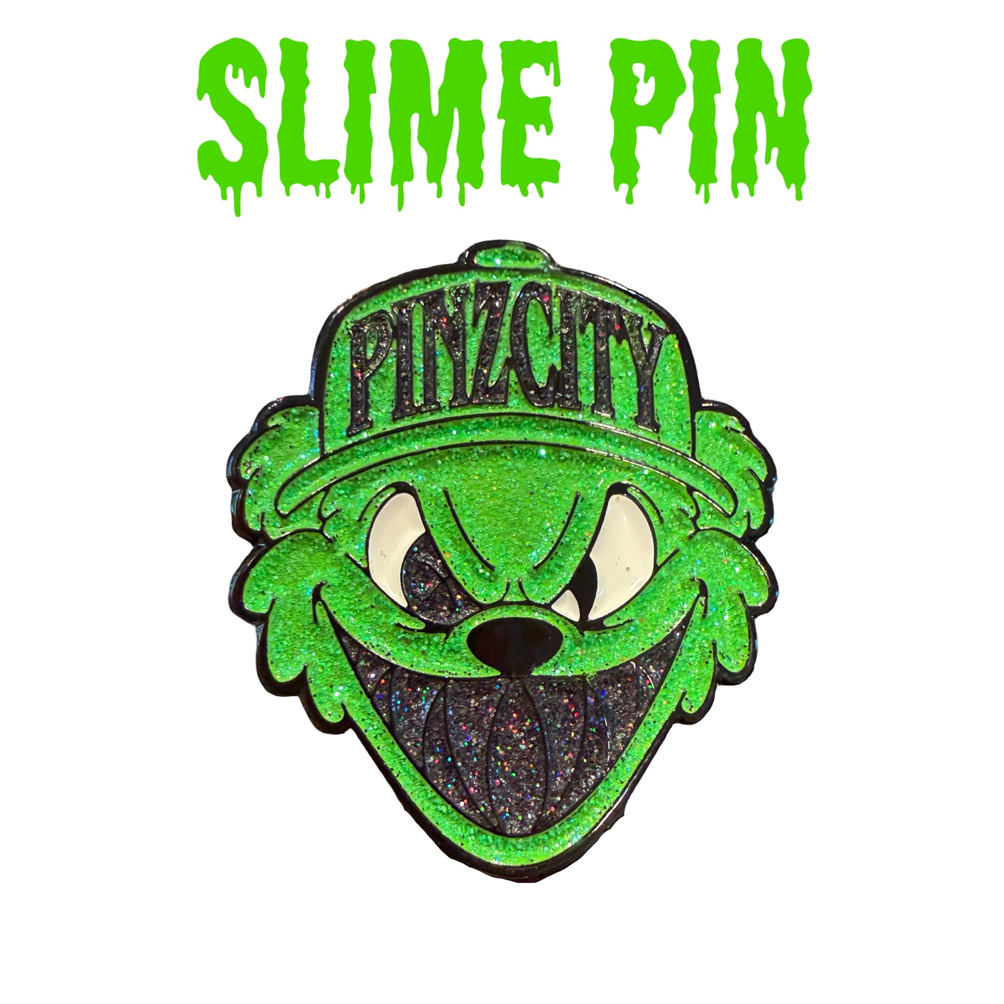 Slime Pin